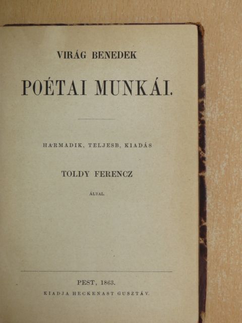 Virág Benedek - Virág Benedek poétai munkái [antikvár]