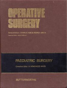 H. Homewood Nixon - Operative Surgery: Paediatric Surgery [antikvár]