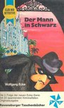 ECKE, WOLFGANG - Der Mann in Schwarz [antikvár]