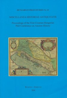 Németh György, Bajnok Dániel - Miscellanea Historiae Antiquitatis [antikvár]