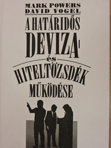 David Vogel - A határidős deviza- és hiteltőzsdék működése [antikvár]