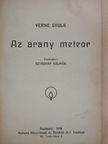 Verne Gyula - Az arany meteor [antikvár]