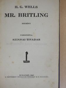 H. G. Wells - Mr. Britling [antikvár]