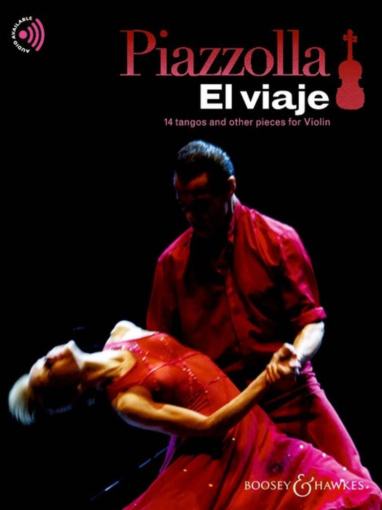 PIAZZOLLA - EL VIAJE. 14 TANGOS AND OTHER PIECES FOR VIOLIN. AUDIO AVAILABLE