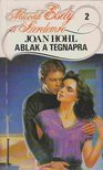 Hohl, Joan - Ablak a tegnapra [antikvár]