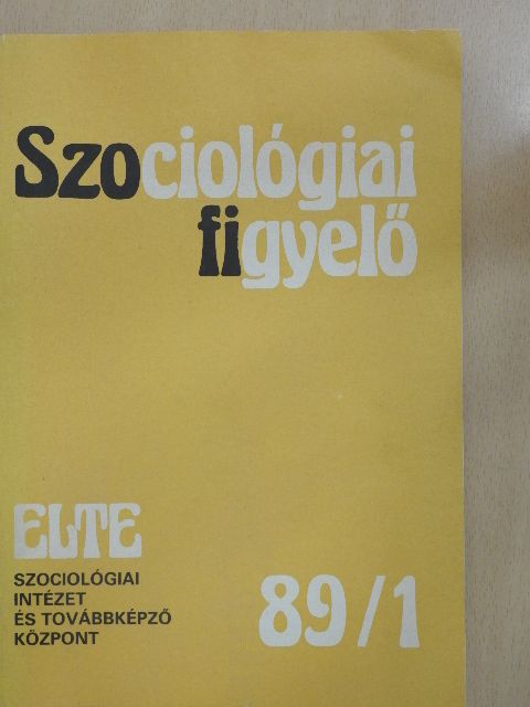 B. S. Turner - Szociológiai figyelő 1989/1. [antikvár]