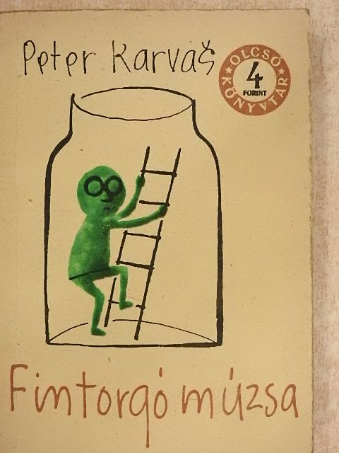 Peter Karvas - Fintorgó múzsa [antikvár]