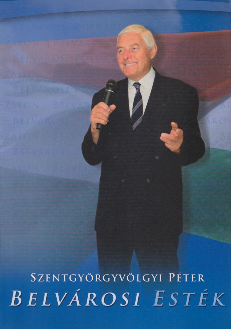 Szentgyörgyvölgyi Péter - Belvárosi esték (dedikált) [antikvár]