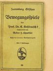 Dr. E. Kohlrausch - Bewegungsspiele (gótbetűs) [antikvár]