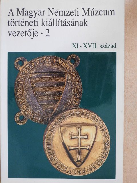 Biczó Piroska - A Magyar Nemzeti Múzeum történeti kiállításának vezetője 2. [antikvár]
