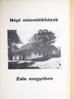 Dr. Pintér István - Népi műemlékházak Zala megyében [antikvár]