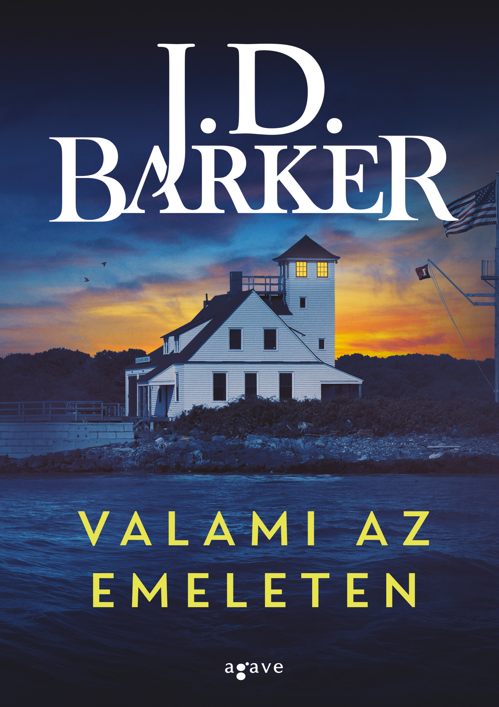 J. D. Barker - Valami az emeleten [eKönyv: epub, mobi]