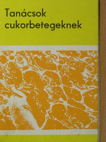 Dr. Fövényi József - Tanácsok cukorbetegeknek [antikvár]