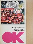 Edward Morgan Forster - Út Indiába [antikvár]