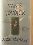 Esther Benbassa - Van-e jövőjük a zsidóknak? [antikvár]
