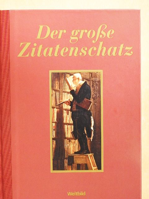 Der große Zitatenschatz [antikvár]