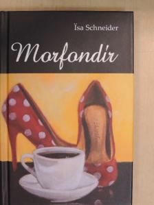 Isa Schneider - Morfondír [antikvár]