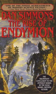 Dan Simmons - The Rise of Endymion [antikvár]