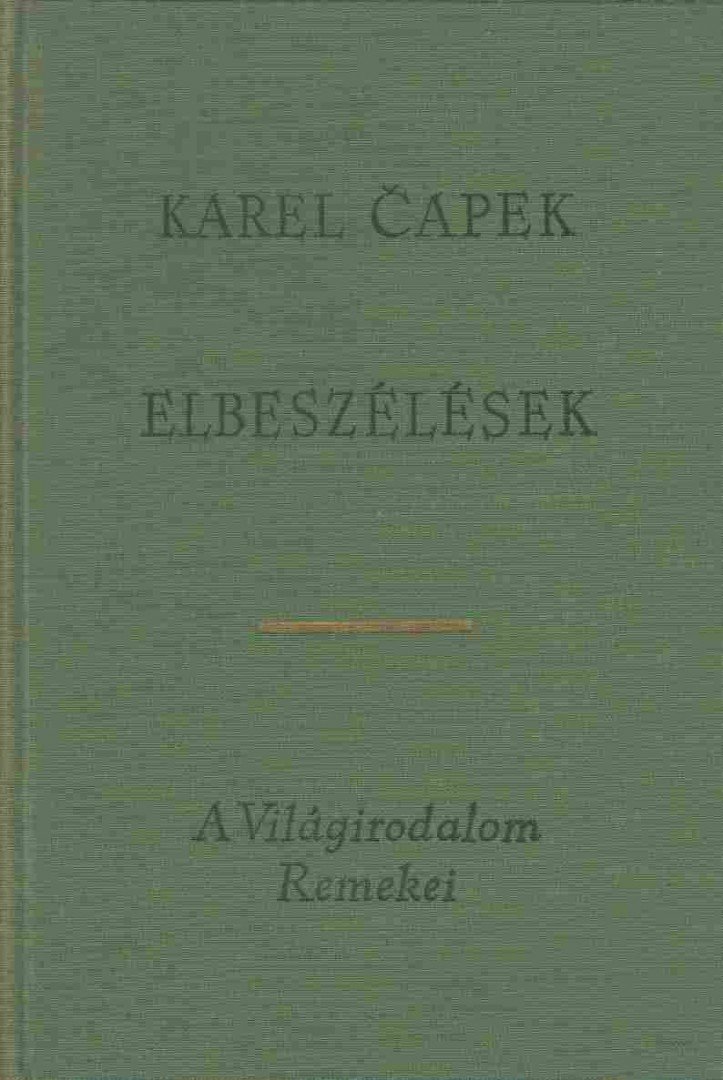 Karel Capek - Elbeszélések [antikvár]