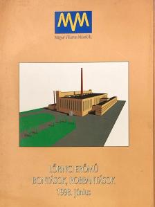 Lőrinci erőmű bontások, robbantások [antikvár]