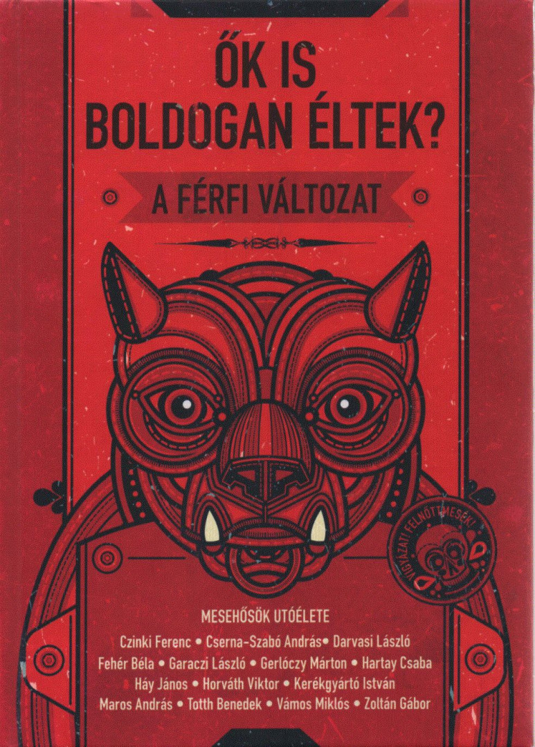 Szederkényi Olga - Ők is boldogan éltek? A férfi változat [antikvár]