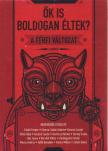 Szederkényi Olga - Ők is boldogan éltek? A férfi változat [antikvár]