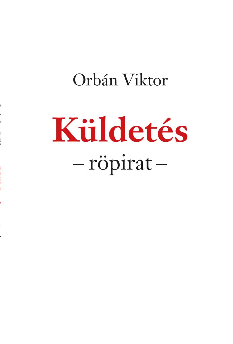 Orbán Viktor - Küldetés