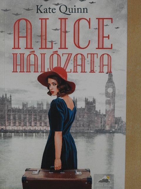 Kate Quinn - Alice hálózata [antikvár]