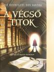 José Rodrigues dos Santos - A végső titok [antikvár]