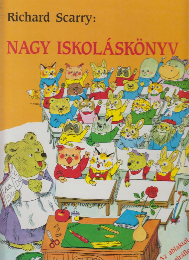 Richard Scarry - Nagy iskoláskönyv [antikvár]
