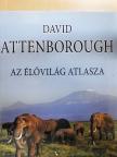 David Attenborough - Az élővilág atlasza [antikvár]
