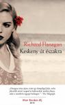 Richard Flanagan - Keskeny út északra [antikvár]