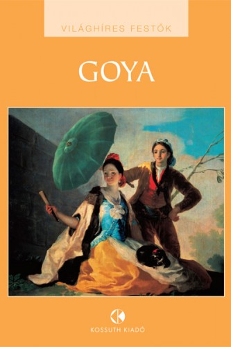 Goya [eKönyv: epub, mobi]