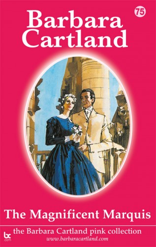 Barbara Cartland - The Magnificent Marquis [eKönyv: epub, mobi]