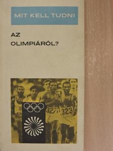 Terényi Imre - Mit kell tudni az olimpiáról? [antikvár]