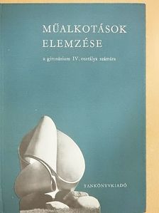 Dr. Maksay László - Műalkotások elemzése [antikvár]