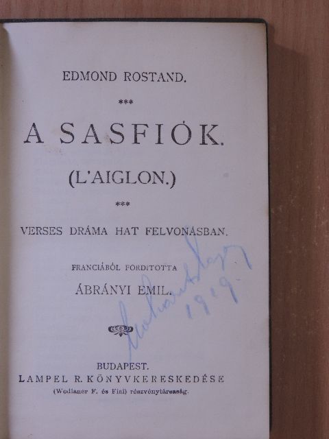 Edmond Rostand - A Sasfiók [antikvár]