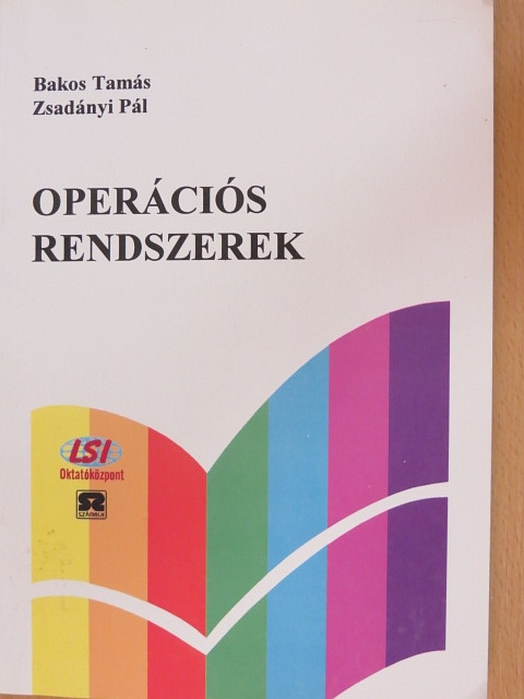Bakos Tamás - Operációs rendszerek [antikvár]
