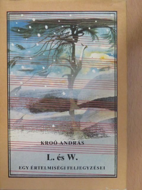 Kroó András - L. és W. [antikvár]