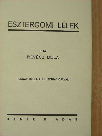 Révész Béla - Esztergomi lélek [antikvár]