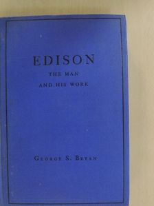 George S. Bryan - Edison [antikvár]