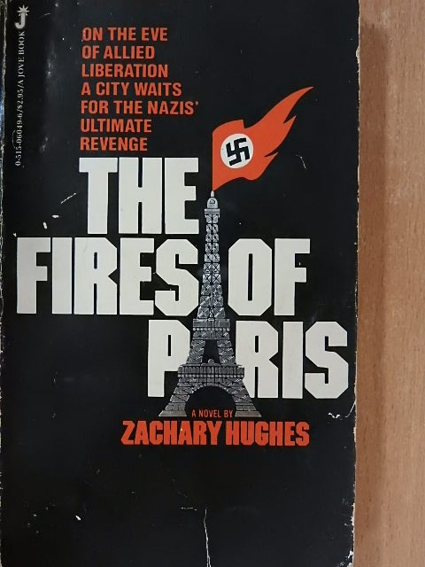 Zachary Hughes - The fires of Paris [antikvár]
