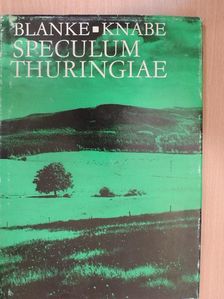 Joachim Knabe - Speculum Thuringiae [antikvár]