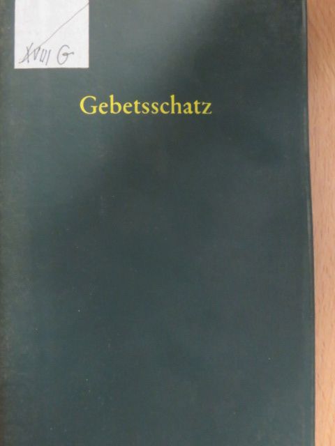 A. M. Weigl - Aus dem Gebetsschatz der heiligen Kirche [antikvár]