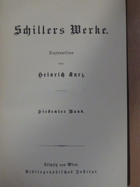 Friedrich Schiller - Schillers Werke VII. (gótbetűs) [antikvár]