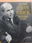 Erich Feigl - Otto von Habsburg [antikvár]