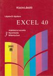 KLUCS LÁSZLÓ - Excel 4.0 3. [antikvár]