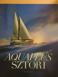 Csúri Ákos - Aquaplus sztori [antikvár]