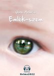 Jenei András - Emlék-szem [eKönyv: epub, mobi]