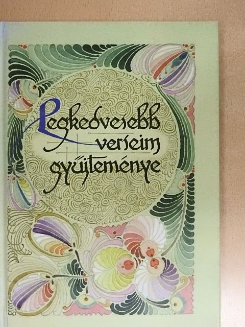 Arany János - Legkedvesebb verseim gyűjteménye [antikvár]